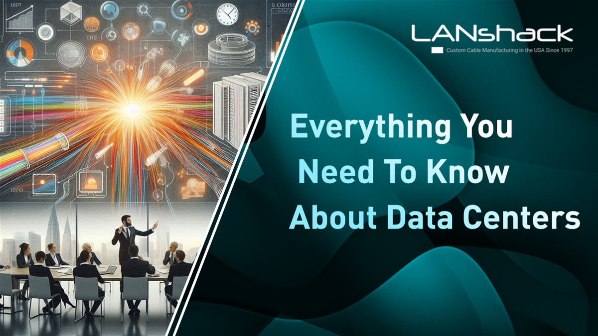 Everything You Need to Know About Fiber Optics and Data Centers